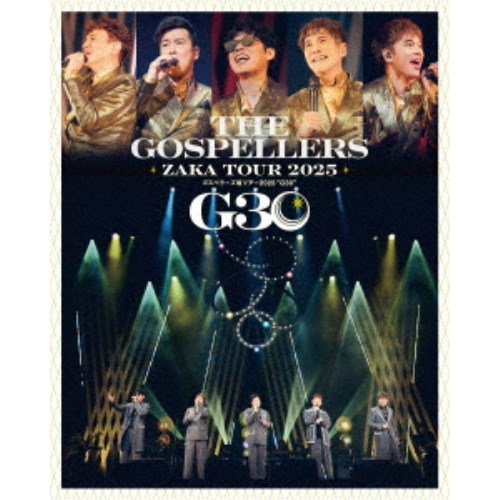 【11/25限定! 最大1000円OFFクーポン】ゴスペラーズ／ゴスペラーズ坂ツアー2025 G30 【Blu-ray】