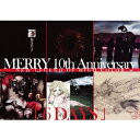 【6/1限定エントリーでP3倍】MERRY 10th Anniversary NEW LEGEND OF HIGH COLOR 「6DAYS」 【DVD】
