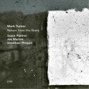 マーク・ターナー/リターン・フロム・ザ・スターズ 【CD】