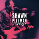 ショーン・ピットマン/マイ・ジャーニー 【CD】