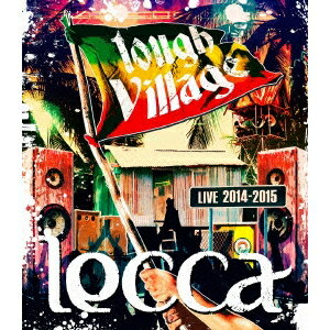 【6/22〜27 早い者勝ち!! 最大1000円OFFクーポン】Lecca/lecca LIVE 2014-2015 tough Village 【Blu-ray】 【6/22〜27 早い者勝ち!! 最大1000円OFFクーポン】Lecca/lecca LIVE 2014-2015 tough Village 【Blu-ray】