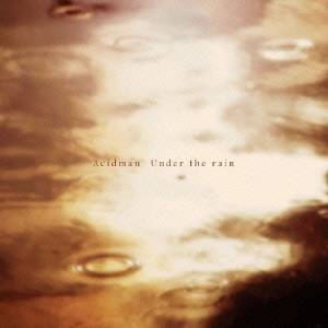 ACIDMAN／Under the rain 【CD】