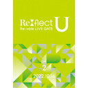 【7/18限定! 楽天会員なら最大P4倍】Re:vale/Re:vale LIVE GATE Re:flect U DAY 2 【DVD】