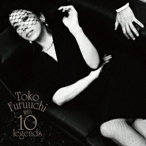 古内東子／Toko Furuuchi with 10 legends《通常盤》 【CD】