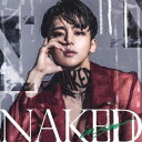 【〜7/31 エントリー&5000円以上購入でP最大5倍】インス/NAKED (初回限定) 【CD+DVD】