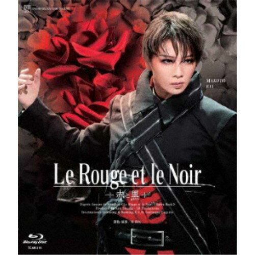 星組シアター ドラマシティ公演 『Le Rouge et le Noir 〜赤と黒〜』 【Blu-ray】