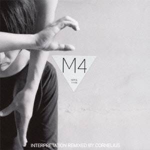 CORNELIUS／CM4 Interpretation Remixed by CORNELIUS 【CD】