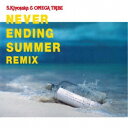 【~7/15 エントリー&5000円以上購入でP最大5倍】杉山清貴&オメガトライブ/NEVER ENDING SUMMER REMIX 【CD】