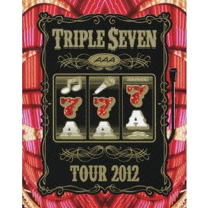 AAA TOUR 2012 -777- TRIPLE SEVEN 【Blu-ray】