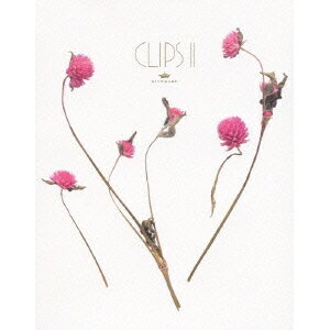 清春／CLIPS II 【Blu-ray】