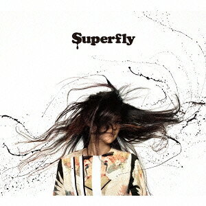 Superfly／黒い雫 ＆ Coupling Songs：’Side B’ (初回限定) 