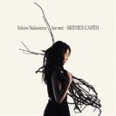 中村幸代/harvest〜MOTHER EARTH 【CD】