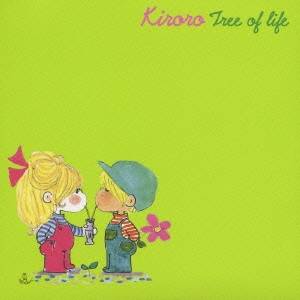 Kiroro／TREE OF LIFE 【CD】