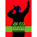 AK-69／DAWN in BUDOKAN《通常版》 【DVD】