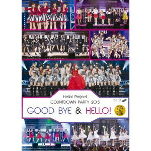 Hello！Project COUNTDOWN PARTY 2015 〜 GOOD BY