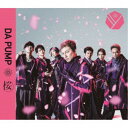 DA PUMP／桜《通常盤》 【CD+DVD】