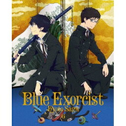 青の祓魔師 京都不浄王篇 6《完全生産限定版》 (初回限定) 【DVD】