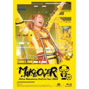 夏川椎菜／夏川椎菜 2nd Live Tour 2022 MAKEOVER (初回限定) 【Blu-ray】