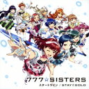 777SISTERS^X^[gC^STAYGOLDsʏՁt yCDz