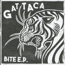 GATTACA／BITE E.P. 【CD】