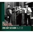 THE BEATLES/ONE-DAY Session <Feb 11th 1963>【2nd Edition】 【CD】(2)