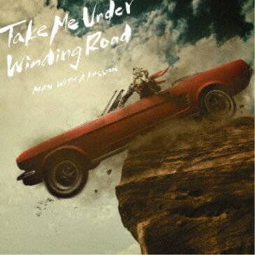 MAN WITH A MISSION／Take Me Under／Winding Road《通常盤》 【CD】