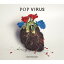 POP VIRUSԸA () CD+Blu-ray