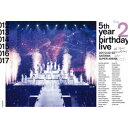 乃木坂46/乃木坂46 5th YEAR BIRTHDAY LIVE 2017.2.20-22 SAITAMA SUPER ARENA Day2 【Blu-ra...