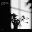 キース・ジャレット/メロディ・アット・ナイト、ウィズ・ユー 【CD】