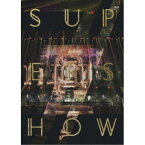SUPER JUNIOR／SUPER JUNIOR WORLD TOUR SUPER SHOW7 IN JAPAN (初回限定) 【DVD】