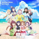 (Aj[V)^TVAjuSELECTION PROJECTvUnit Song CD yCDz