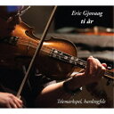 【7/18限定! 楽天会員なら最大P4倍】Eric Gjovaag/ti ar 【CD】