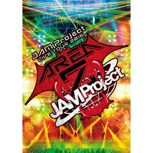 JAM Project／JAM Project LIVE TOUR 2016 AREA Z 【DVD】