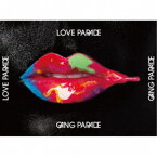 GANG PARADE／LOVE PARADE (初回限定) 【CD+Blu-ray】