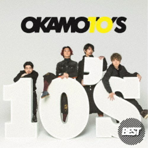 OKAMOTO’S／10’S BEST《完全生産限定盤》 (初回限定) 【CD+Blu-ray】