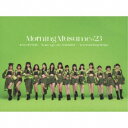 モーニング娘。’23/すっごいFEVER!/Wake-up Call〜目覚めるとき〜/Neverending Shine《SP盤》 (初回限定) 【CD+Blu...