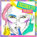 (V.A.)/CROSSOVER CITY -Bon Voyage- 【CD】