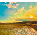 Vermilion Field/Take It For Your Life 【CD】