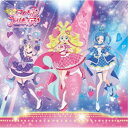 石井あみ/キミとアイドルプリキュア♪ 主題歌シングル 【CD+DVD】