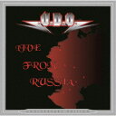 U.D.O./ライヴ・フロム・ロシア アニヴァーサリー・エディション 【CD】