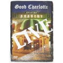 グッド・シャーロット/ライヴ・アット・ブリクストン・アカデミー 【DVD】