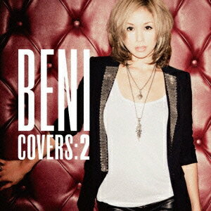 BENI／COVERS：2 (初回限定) 【CD+DVD】