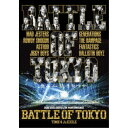 GENERATIONS、THE RAMPAGE、FANTASTICS、BALLISTIK BOYZ from EXILE TRIBE／BATTLE OF TOKYO TIME 4 Jr.EXILE 【DVD】