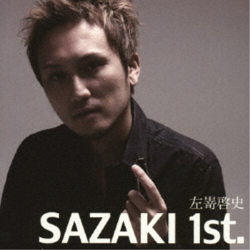 左嵜啓史／SAZAKI 1st. 【CD】