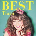 Tiara／Tiara BEST 【CD】