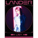 LiSA／LANDER《限定B盤》 (初回限定) 【CD DVD】