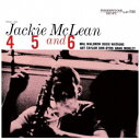 ジャッキー・マクリーン/4、5&6 (初回限定) 【CD】