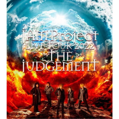 JAM Project／JAM Project LIVE TOUR 2022 THE JUDGEMENT 