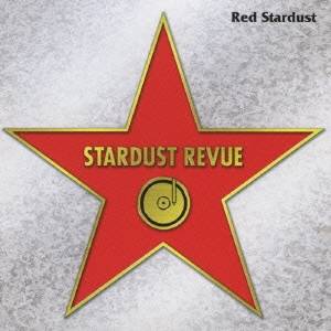スターダスト☆レビュー／Red Stardust 【CD】