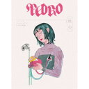 PEDRO/PEDRO TOUR 2023 FINAL 「洗心」 (初回限定) 【Blu-ray】